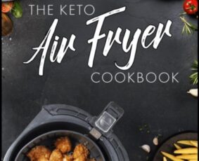 The Keto Air Fryer